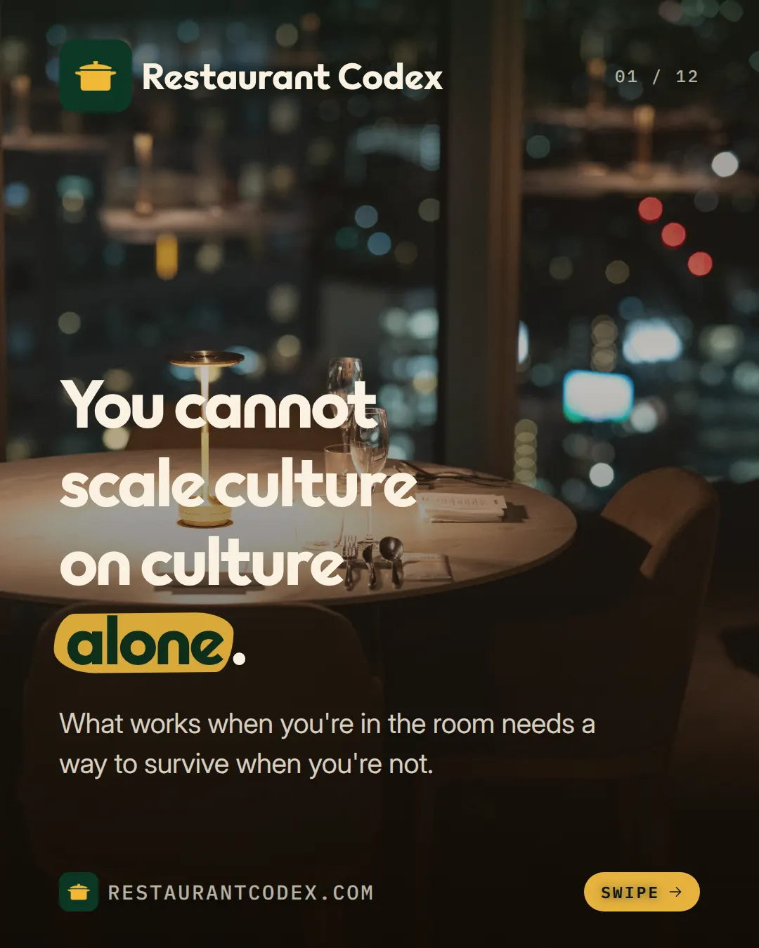 You cannot scale culture on culture alone.