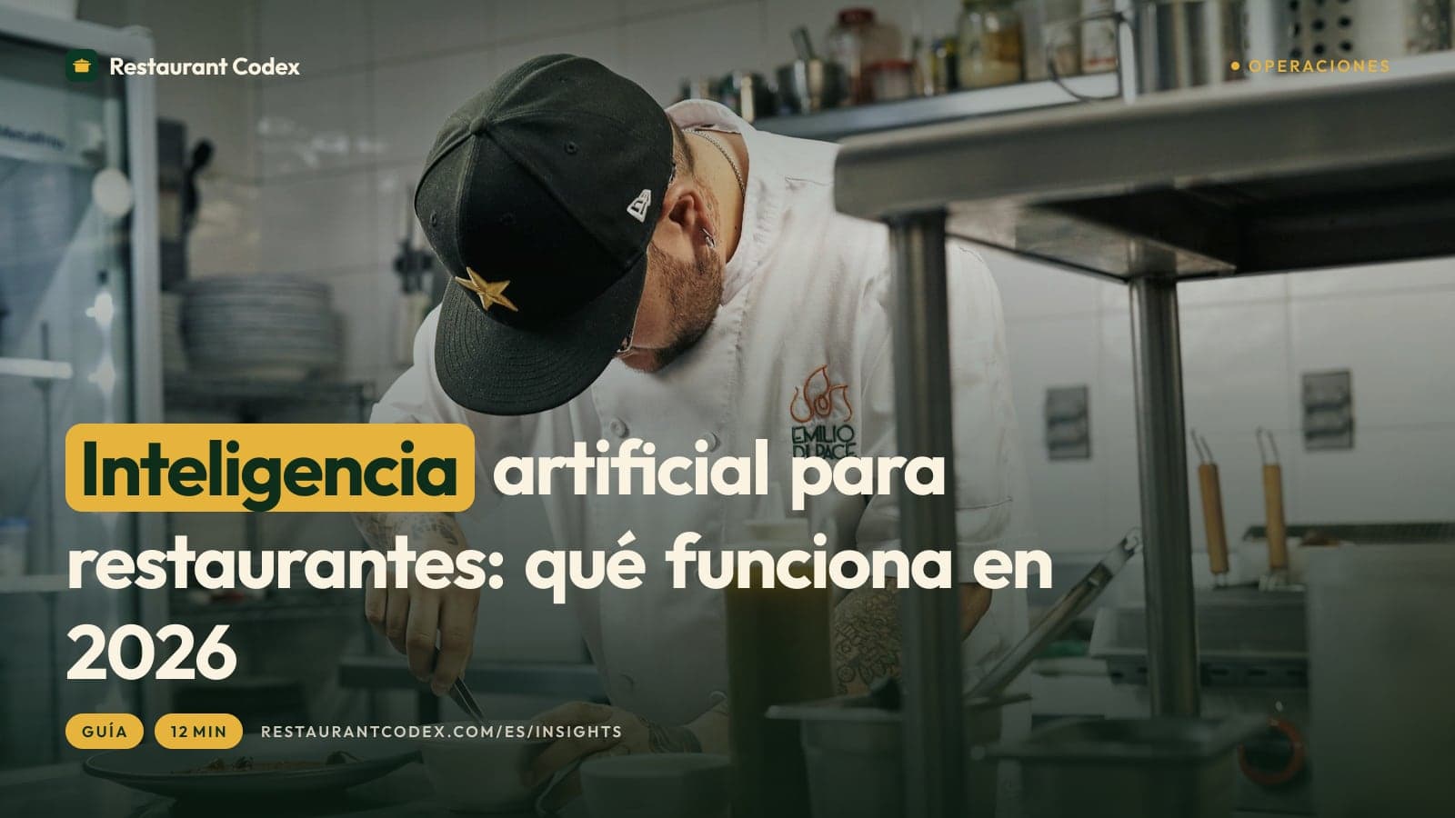 Inteligencia artificial para restaurantes: qué funciona en 2026