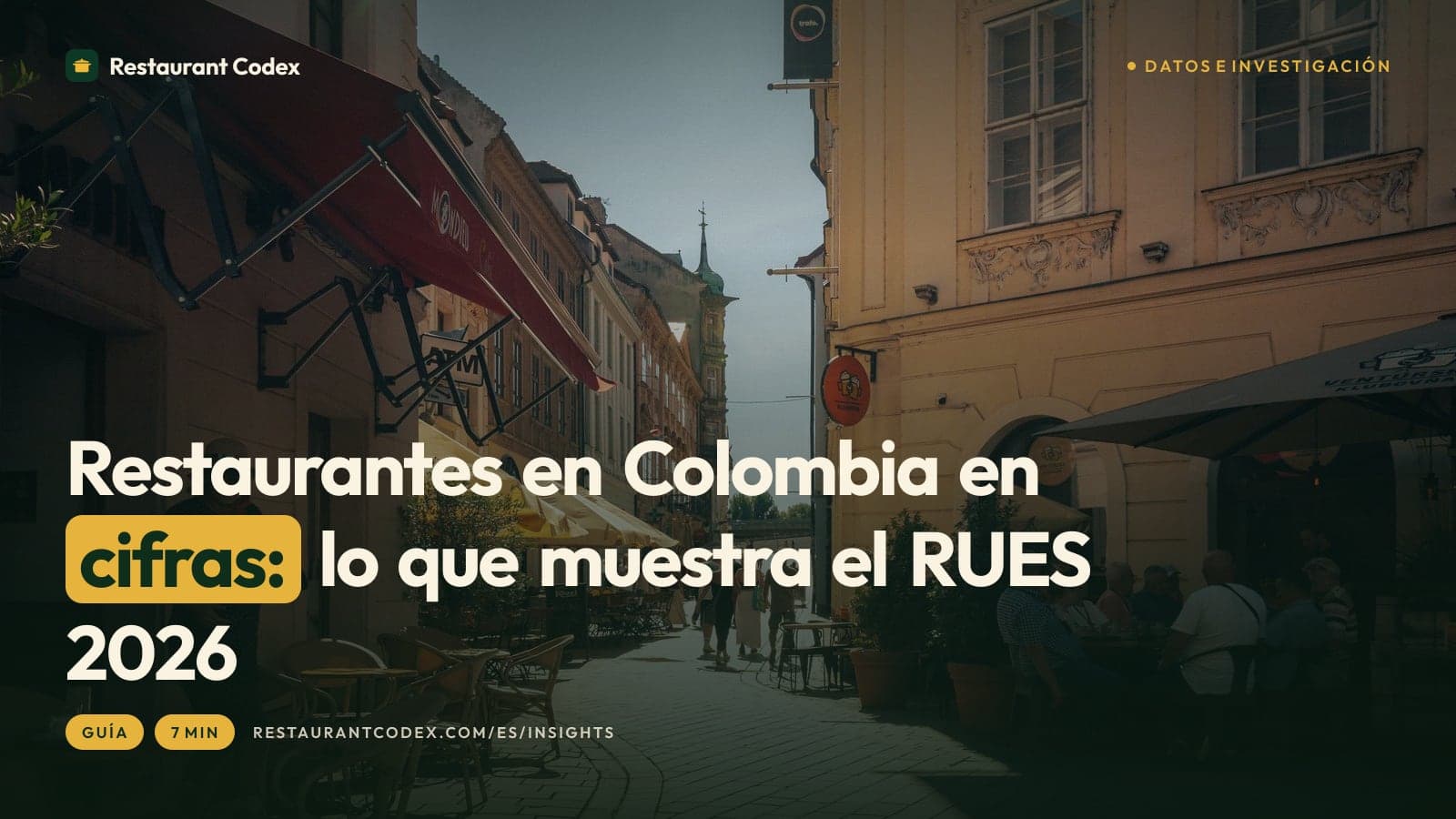 Restaurantes en Colombia en cifras: lo que muestra el RUES 2026