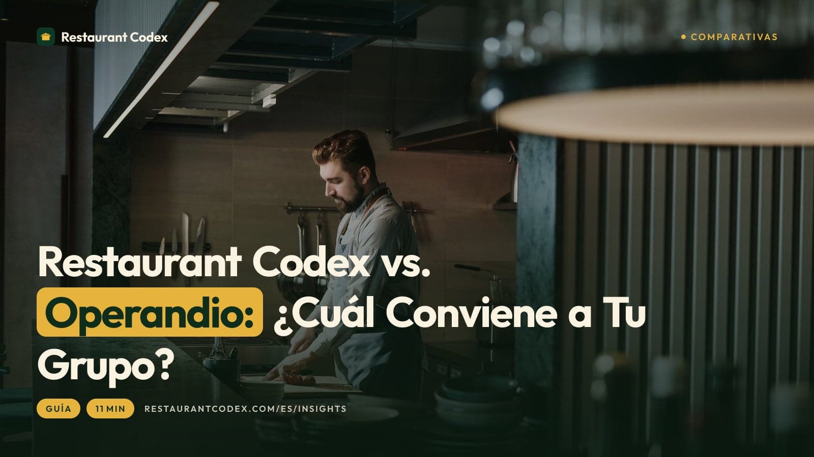 Restaurant Codex vs. Operandio: ¿Cuál Conviene a Tu Grupo?