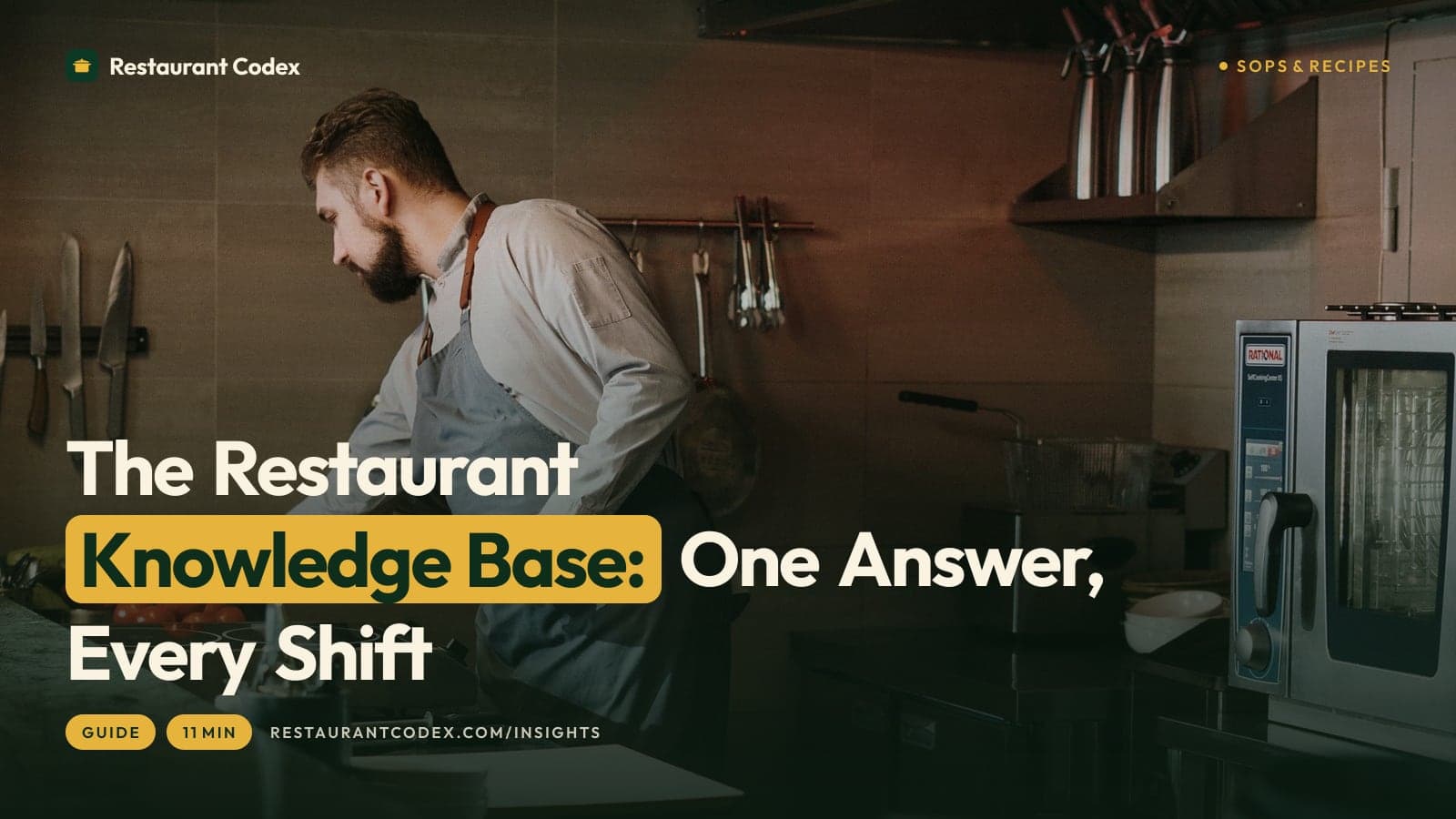 The Restaurant Knowledge Base: One Answer, Every Shift
