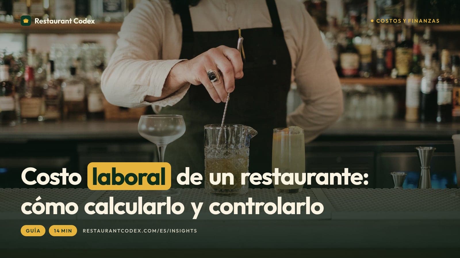 Costo laboral de un restaurante: cómo calcularlo y controlarlo