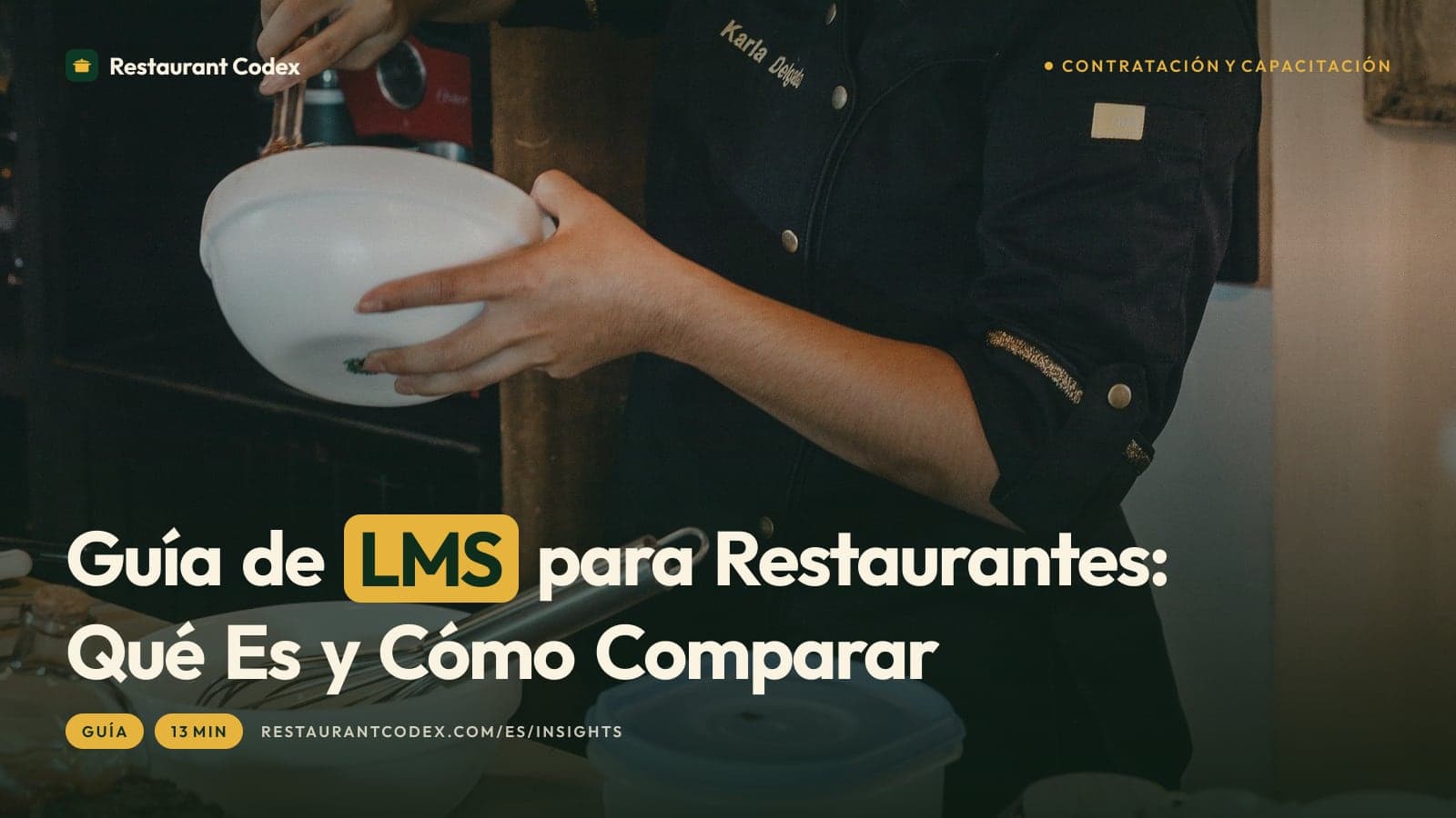 Guía de LMS para Restaurantes: Qué Es y Cómo Comparar
