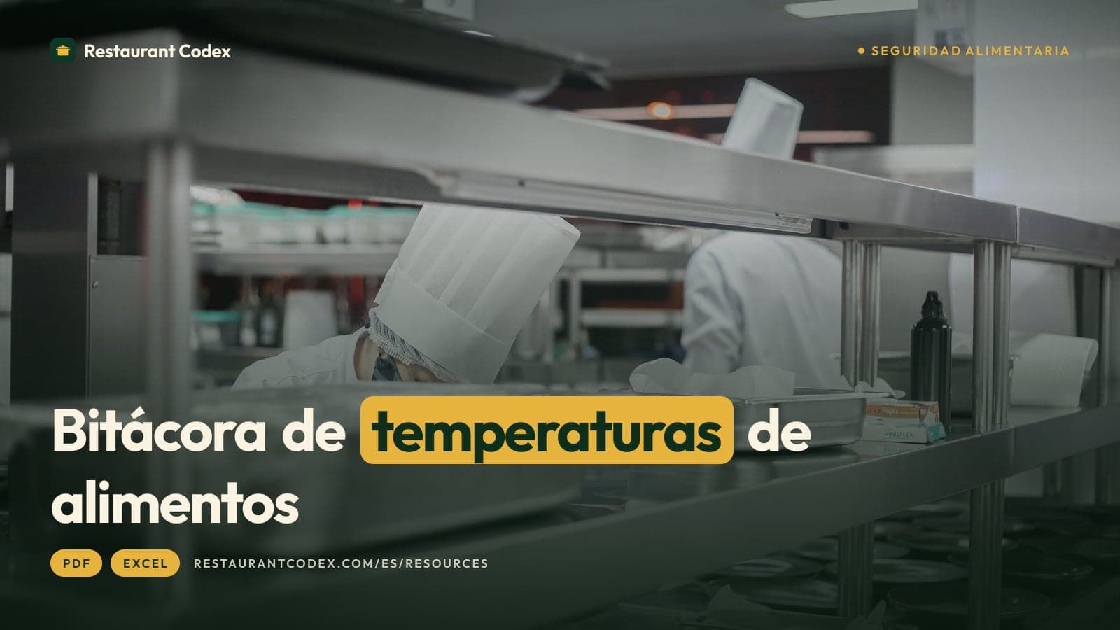 Bitácora de temperaturas de alimentos